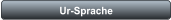 Ur-Sprache